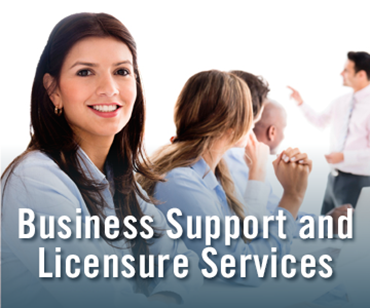 Business Support and Licensure Services